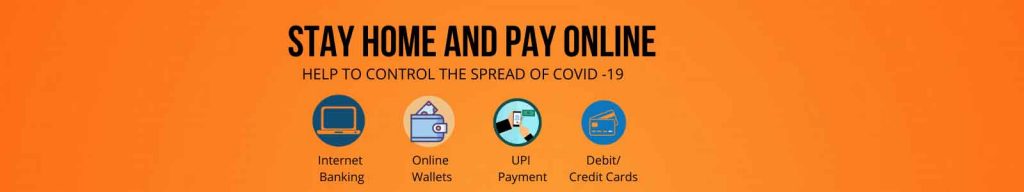 STAY HOME AND PAY ONLINE
